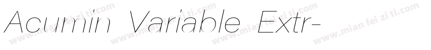 Acumin Variable Extr字体转换